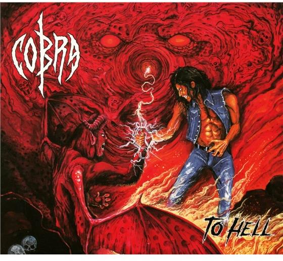 Cobra (Hard Rock) - To Hell Digipack
