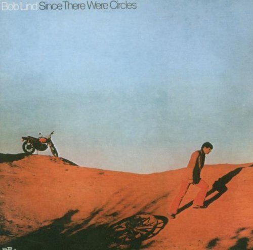 Bob Lind - Since There Were Circles LP
