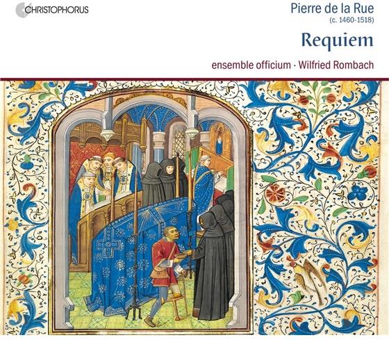 Ensemble Officium, Pierre De La Rue & Rombach - Requiem. Missa De Beate Virgine