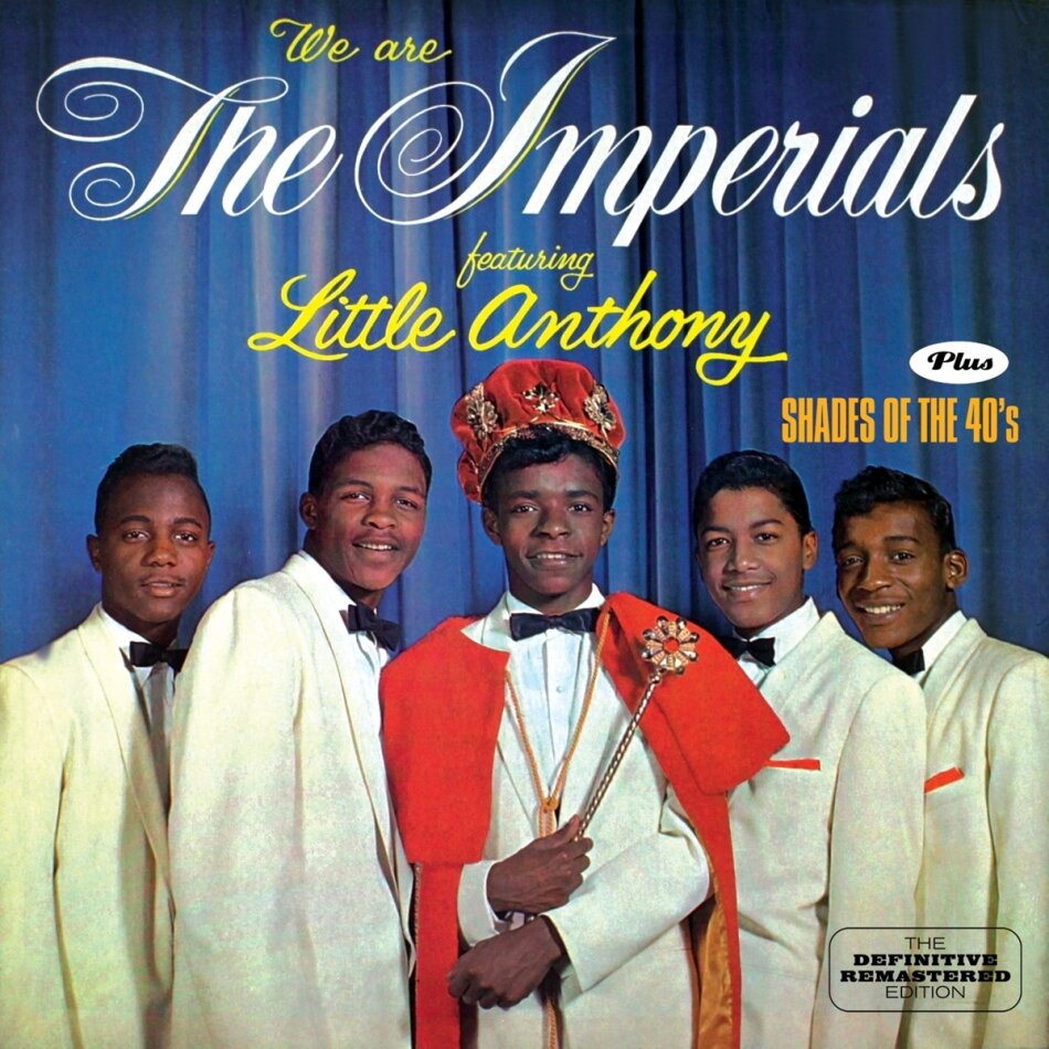 Little Anthony - We Are The Imperials + Shades