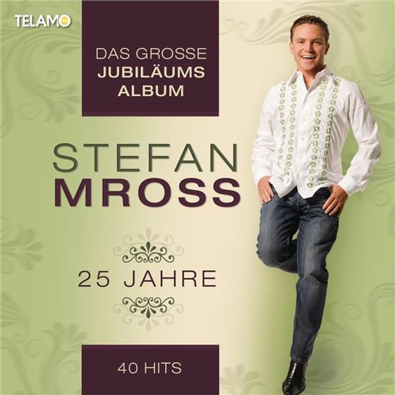 Stefan Mross - Das Grosse Jubilaeums 2 CD