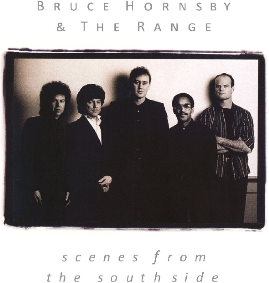Bruce Hornsby - Scenes From The Southside - Music On CD