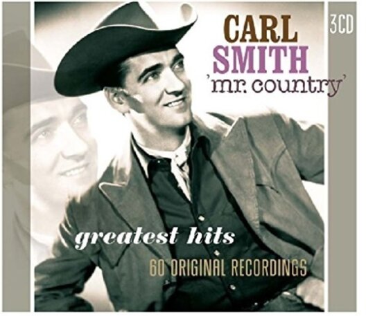 Carl Smith - Greatest Hits 3 CDs