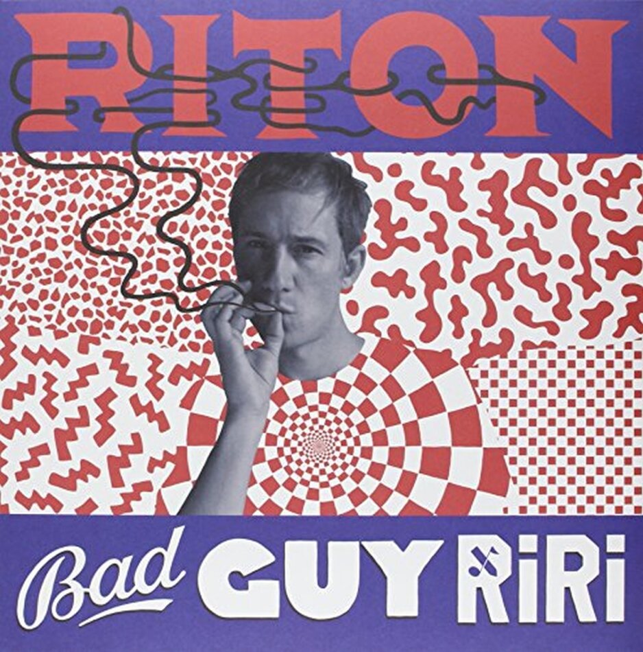 Riton - Bad Guy Ri Ri 12" Maxi