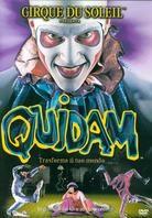 Quidam - Cirque du soleil