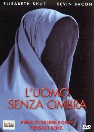 L'uomo senza ombra (2000)