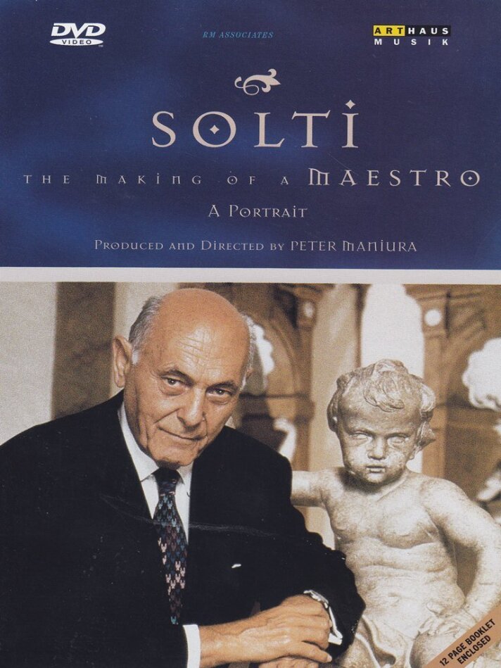 Sir Georg Solti - The Making of a Maestro Arthaus Musik