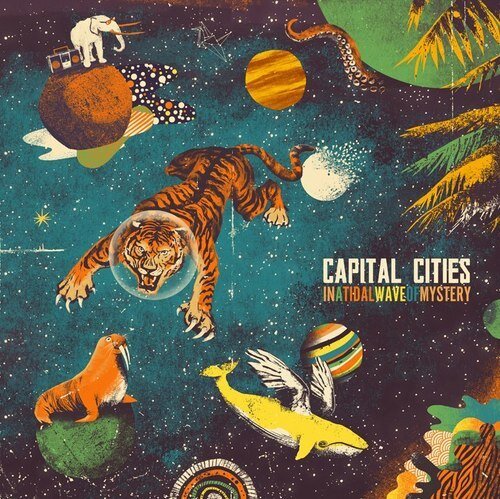 Capital Cities - In A Tidal Wave Of Mystery Deluxe Edition, LP