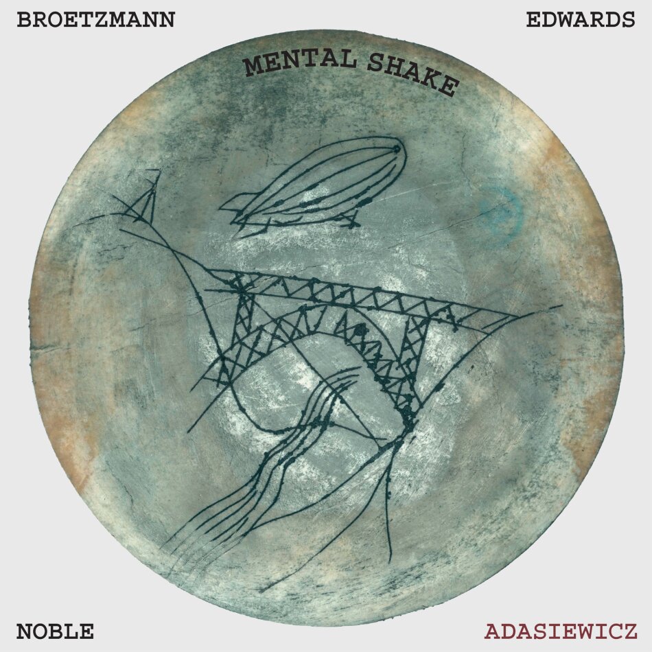 Peter Brötzmann, Adasiewicz, Edwards & Noble - Mental Shake LP