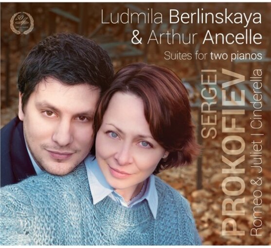 Ludmila Berlinskaya, Serge Prokofieff (1891-1953) & Arthûr Ansell - Romeo And Juliet, Cinderella