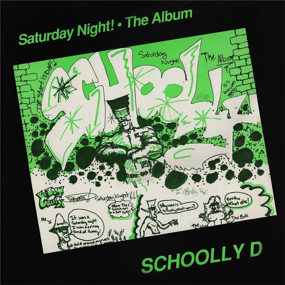 Schoolly D - Saturday Night Deluxe Edition