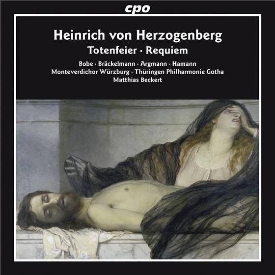 Heinrich von Herzogenberg (1843-1900), Franziska Bobe, Barbara Braeckelmann & Div - Requiem Op. 72, Totenfeier Op. 80 2 CDs