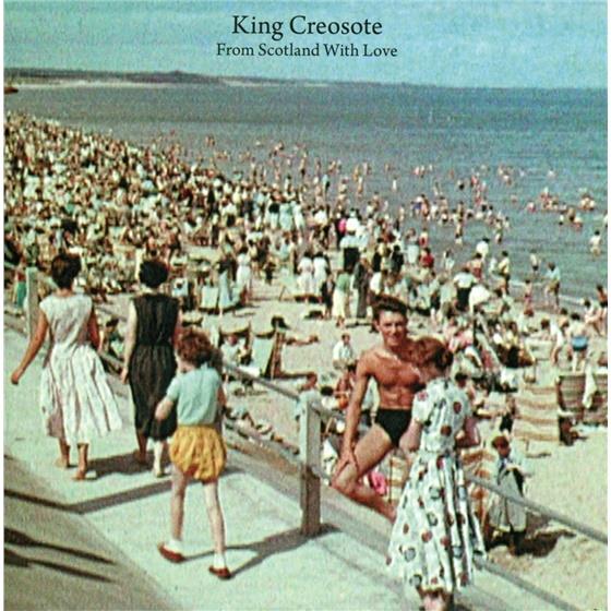 King Creosote - From Scotland With Love