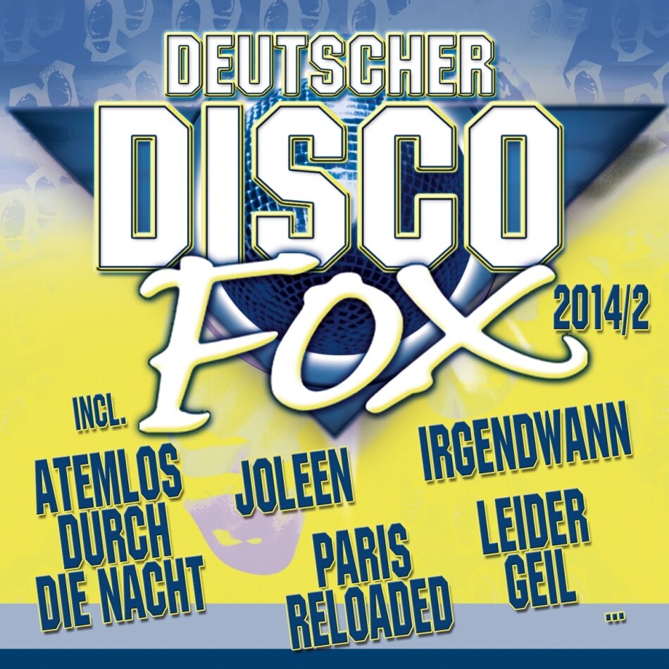 Deutscher Disco Fox 2014 - Vol. 2 2 CDs