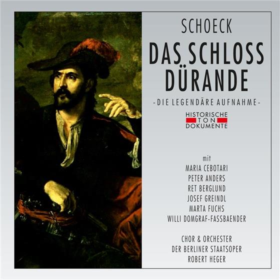 Maria Cebotari, Peter Anders, Ret Berglund, Othmar Schoeck (1886-1957), Robert Heger, … - Das Schloss Dürande 2 CDs