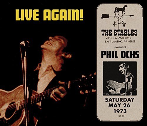 Phil Ochs - Live In Lansing 1973