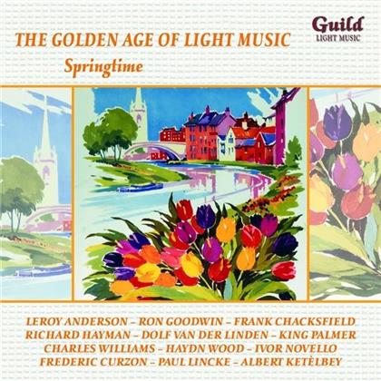 Leroy Anderson, Ron Goodwin, Richard Hayman, Haydn Wood, Frederic Curzon, &hellip; - Golden Age of Light Music - Springtime