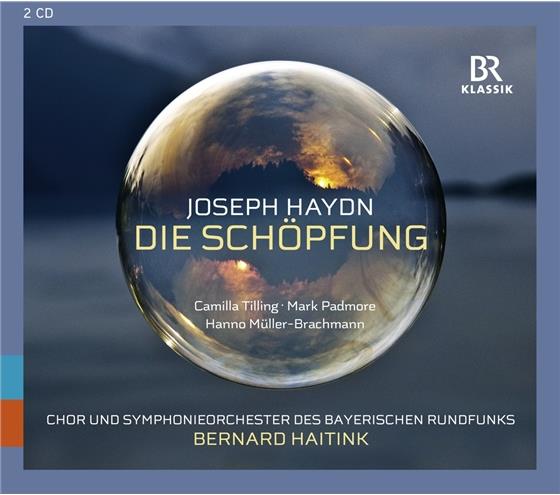 Joseph Haydn (1732-1809), Bernard Haitink, Camilla Tilling, Mark Padmore, Hanno Müller-Brachmann, … - Die Schöpfung 2 CDs