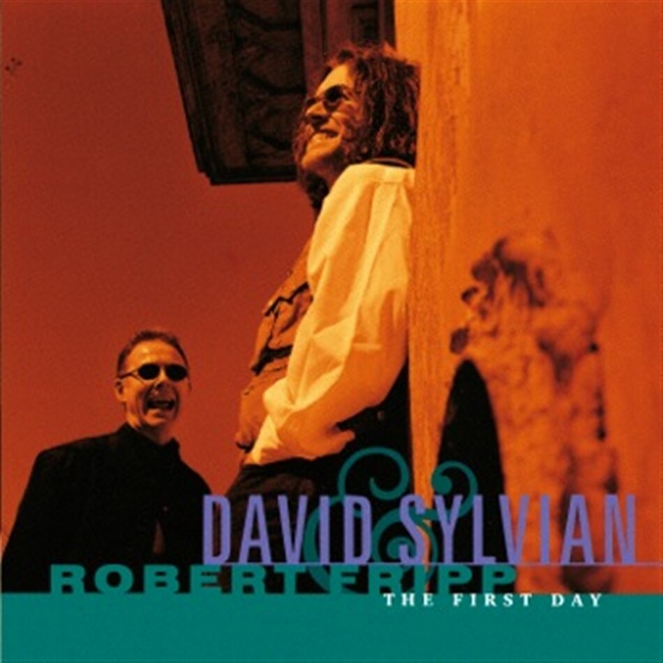 David Sylvian (Japan) & Robert Fripp - First Day 2014 Version