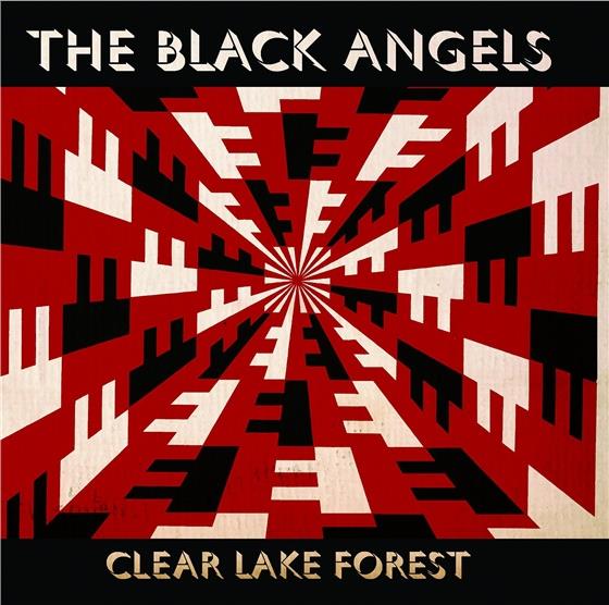 The Black Angels - Clear Lake Forest