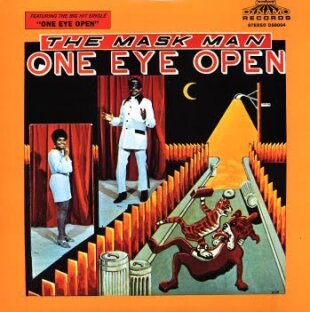 Mask Man & Agents - One Eye Open