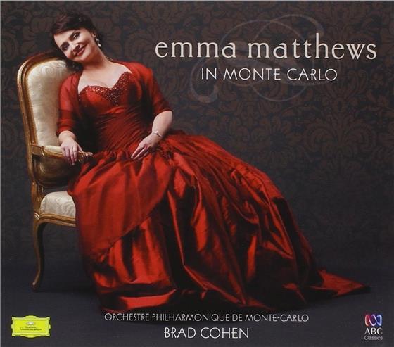 Brad Cohen, Emma Matthews & Orchestre Philharmonique De Monte-Carlo - Emma Matthews In Monte Carlo