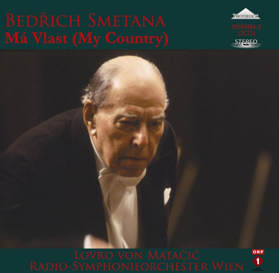Friedrich Smetana (1824-1884), Lovro von Matacic & Radio-Sinfonie-Orchester Wien - My Country - Mein Vaterland 2 CD