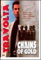 Chains of gold