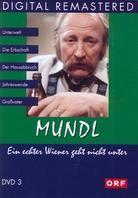 Mundl 3 - Ein echter Wiener geht nicht unter