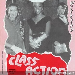 Class Action - Weekend 12" Maxi