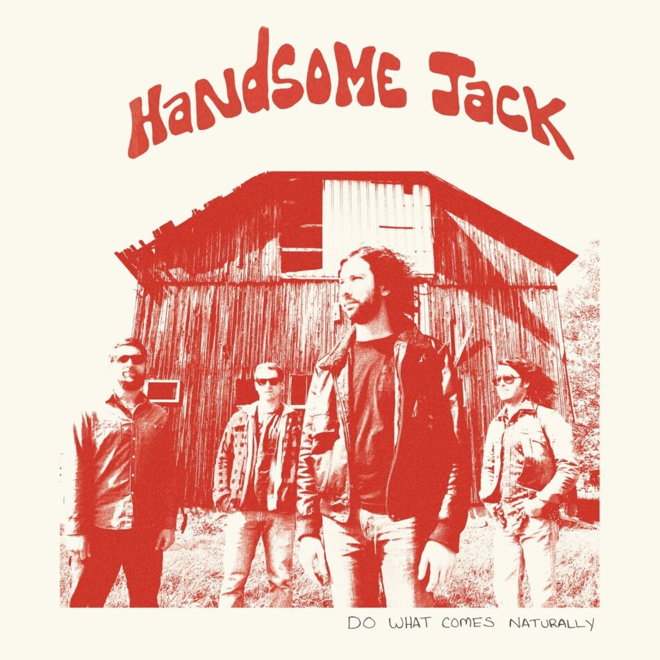 Handsome Jack - Do What Comes Naturally