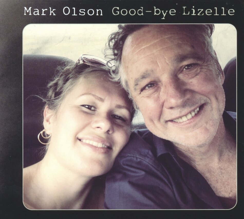Mark Olson (Ex-Jayhawks) - Goodbye Liselle LP + CD