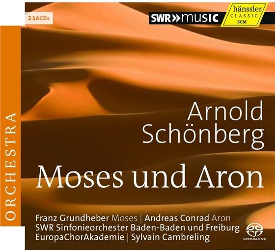 Franz Grundheber, Andreas Conrad, Arnold Schönberg (1874-1951), Sylvain Cambreling & SWR Sinfonieorchester Baden Baden & Freiburg - Moses Und Aron 2 SACDs