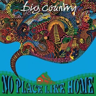 Big Country - No Place Like Home New Version, 2 CD