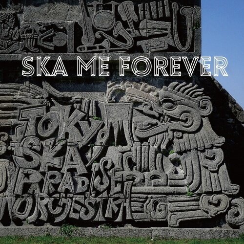 Tokyo Ska Paradise Orchestra - Ska Me Forever Japan Edition, Limited Edition, 2 CDs + DVD