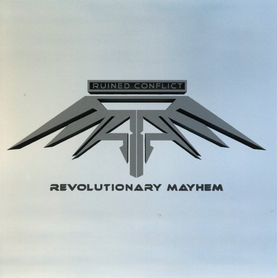 Ruined Conflict - Revolutionary Mayhem.