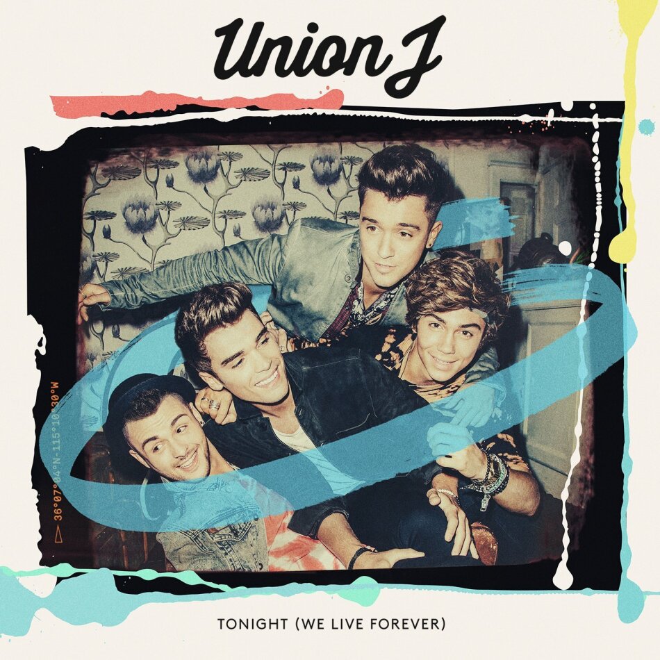 Union J - Tonight (We Live Forever)