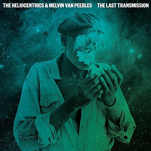 The Heliocentrics & Melvin Van Peebles - Last Transmission 2 CDs