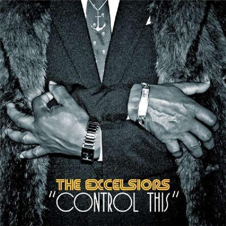 The Excelsiors - Control This - Gatefold 2 LPs