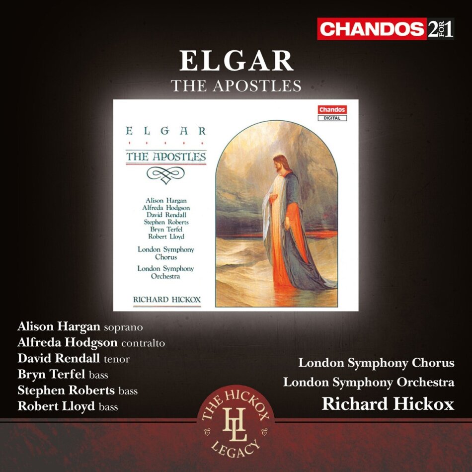 Sir Edward Elgar (1857-1934), Richard Hickox, Alison Hargan, Alfreda Hodgson, David Rendall, … - The Apostles, Op.49 2 CD