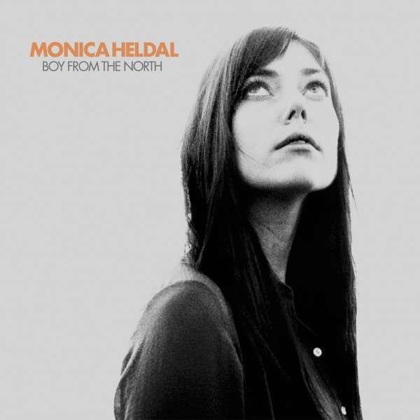 Monica Heldal - Boy From The North 2014 Version, LP + CD