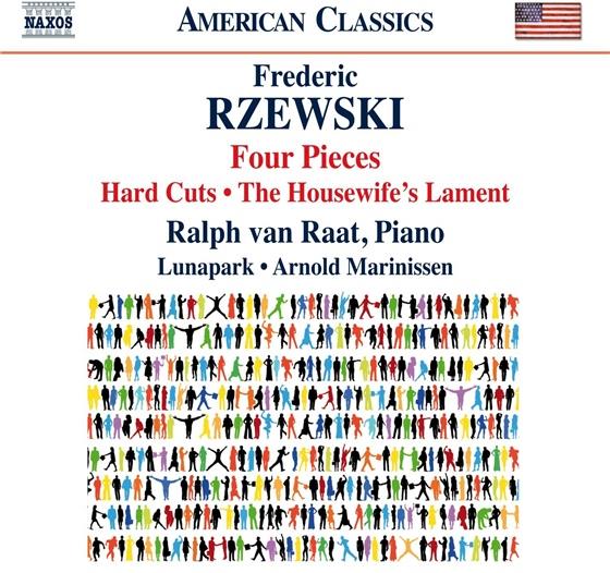 Lunapark, Arnold Marinissen, Frederic Rzewski (*1938) & Ralph van Raat - Four Pieces / Hard Cuts / Housewife's Lament