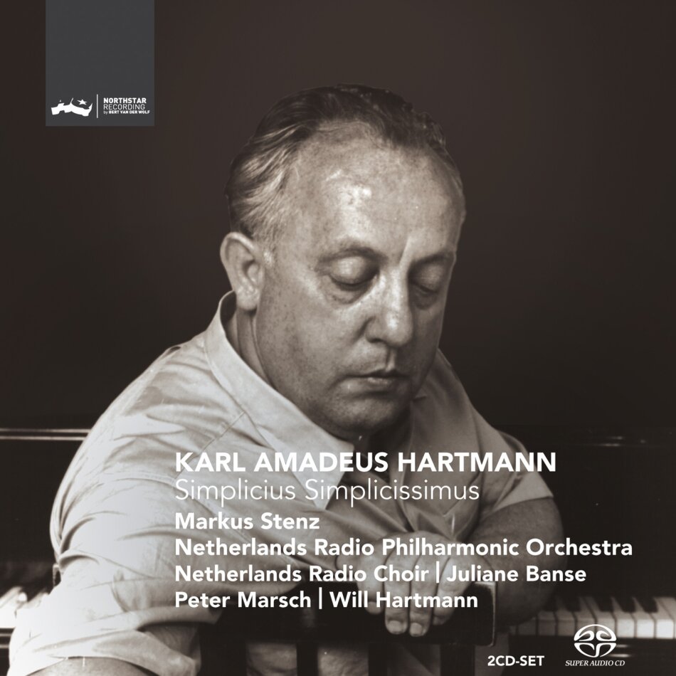 Juliane Banse, Peter Marsch, Will Hartmann, Karl Amadeus Hartmann (1905-1963), Karl Hartmann, … - Simplicius Simplicissimus 2 SACDs