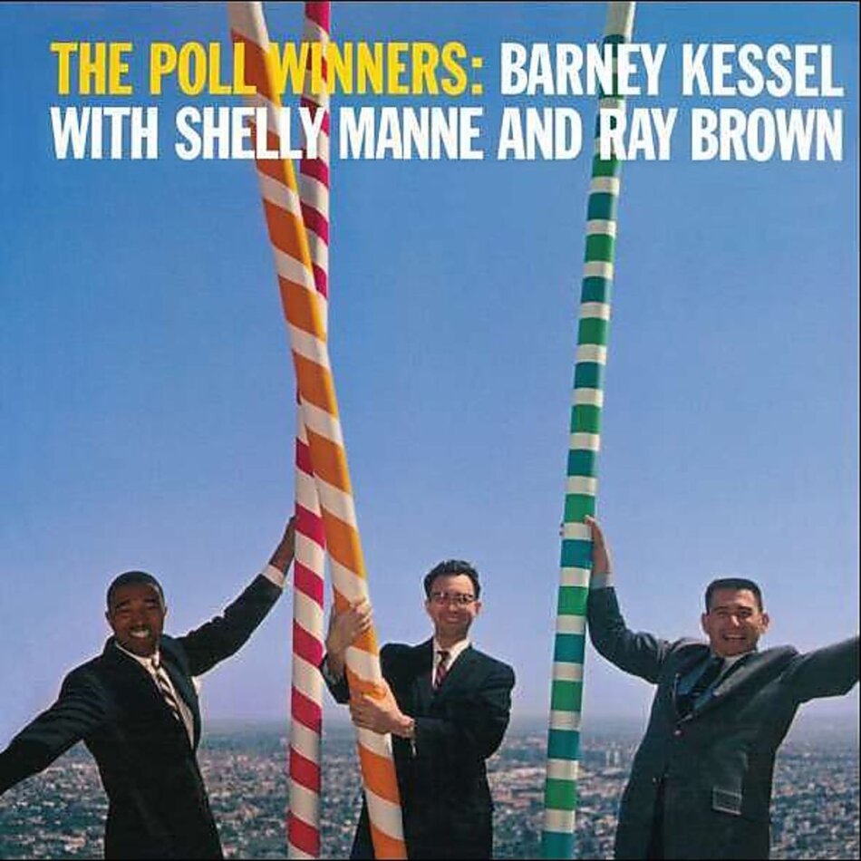 Barney Kessel, Shelly Manne & Ray Brown - Poll Winners Limited Edition, LP + Digital Copy