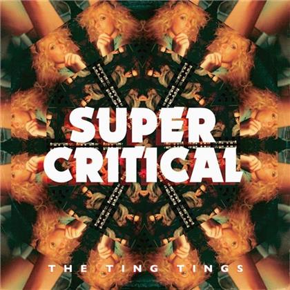 The Ting Tings - Super Critical