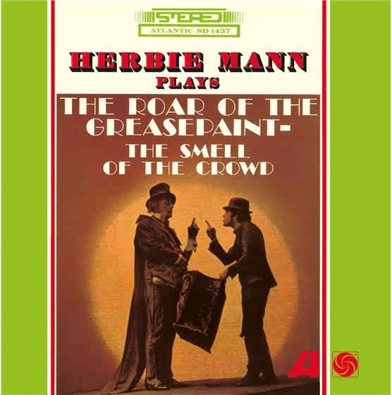 Herbie Mann - Roar Of The Greasepaint,The Smell Of The Crowd New Version