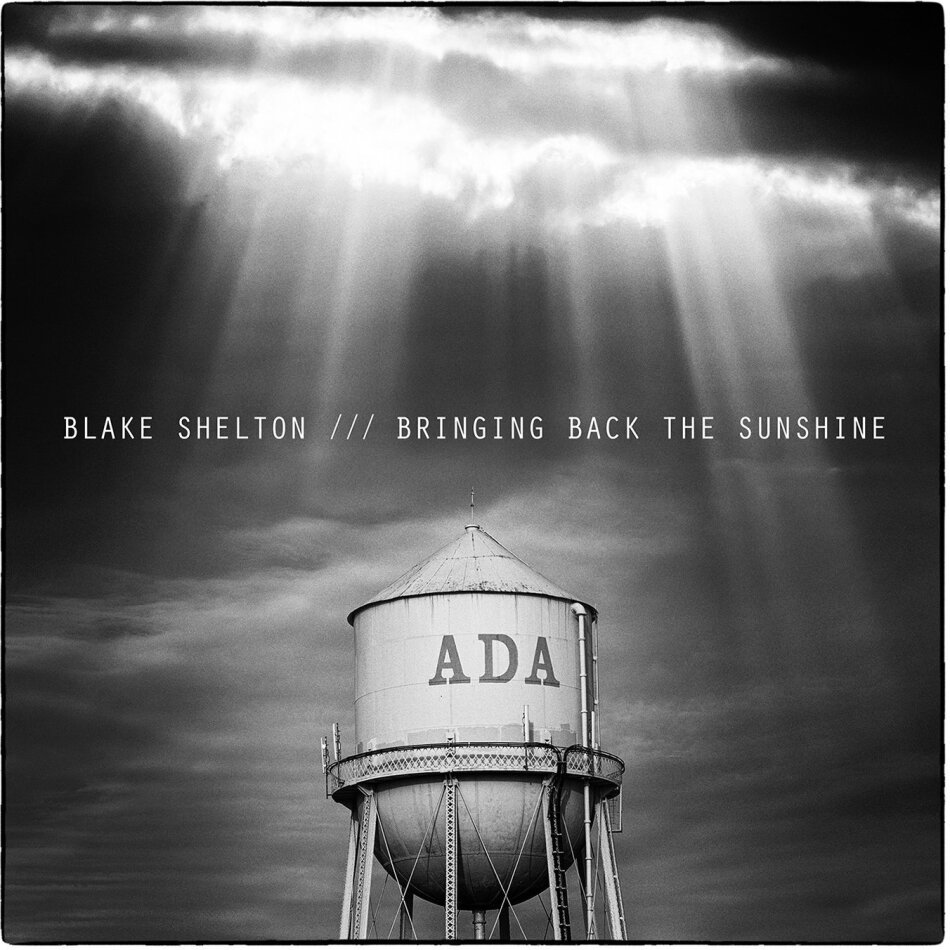 Blake Shelton - Bringing Back The Sunshine