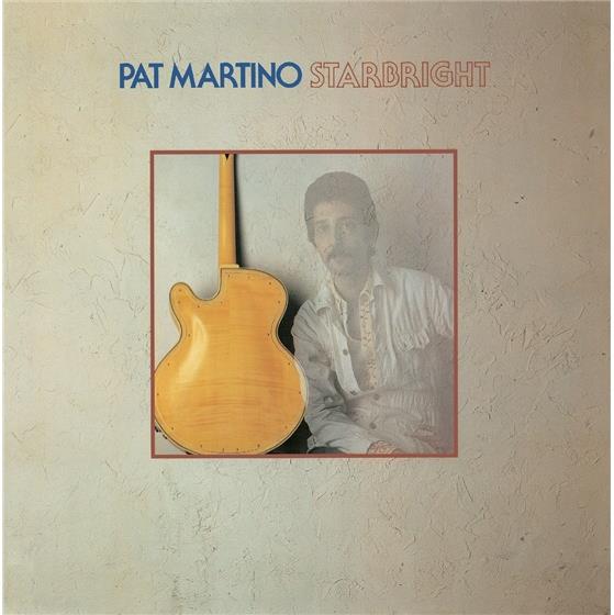 Pat Martino - Starbright New Version