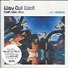 Way Out West - Don't Look Now New Version, 2 CDs