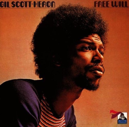 Gil Scott-Heron - Free Will - Reissue